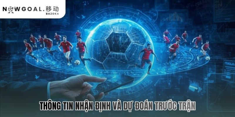 Góc tham khảo kết hợp phân tích chuyên môn và dự đoán của AI